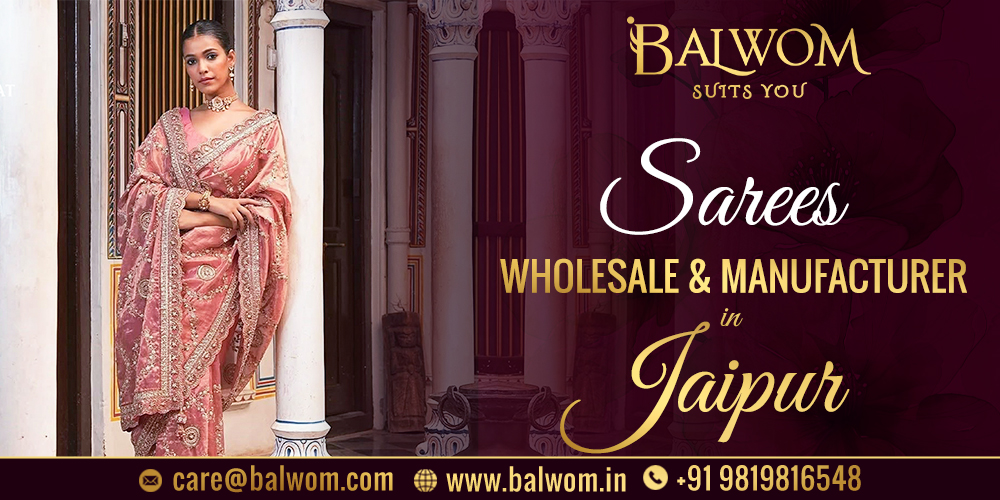 Top Suits Manufacturer, Wholesalers, Retailers & Distributors Across Kolkata, Jaipur, Surat, Mumbai, Ahmedabad & Delhi – Balwom